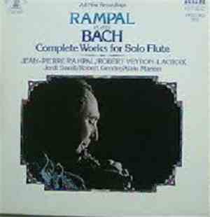 Rampal - Bach - Rampal Plays Bach:  Complete Works For Solo Flute