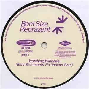 Roni Size / Reprazent - Watching Windows