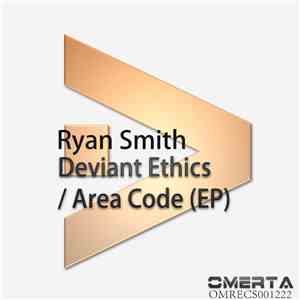 Ryan Smith  - Deviant Ethics / Area Code (EP)