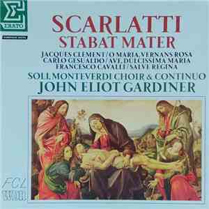 Scarlatti / Jacques Clément / Carlo Gesualdo / Francesco Cavalli - Montever ...