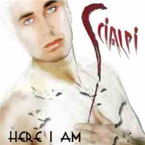 Scialpi - Here I Am