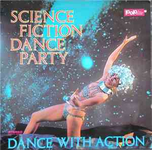 Science Fiction Corporation - Science Fiction Dance Party