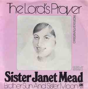 Sister Janet Mead - The Lord's Prayer