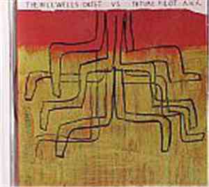 The Bill Wells Octet vs. Future Pilot A.K.A. - The Bill Wells Octet vs. Fut ...