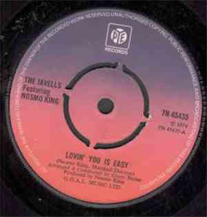 The Javells Featuring Nosmo King - Lovin' You Is Easy