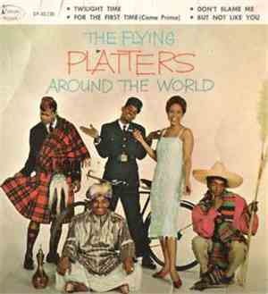 The Platters - The Flying Around The World