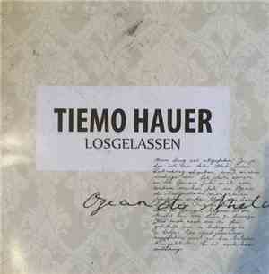 Tiemo Hauer - Losgelassen