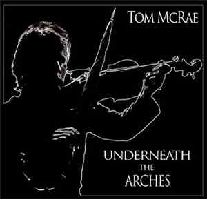 Tom McRae - Underneath The Arches