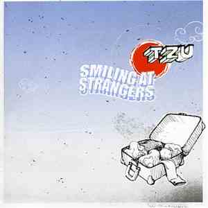 TZU - Smiling At Strangers
