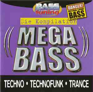 Various - Bass Tuning Die Kompilation Mega Bass N°2