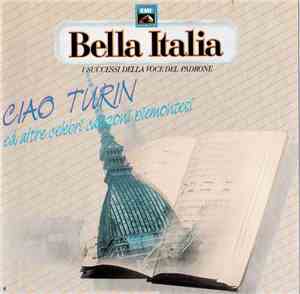 Various - Ciao Turin (Ed Altre Canzoni Piemontesi)