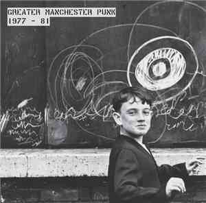 Various - Greater Manchester Punk 1977- 81