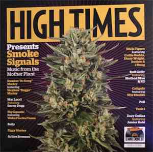 Various - High Times Presents: Smoke Signals From The Mother Plant