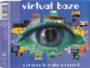 Virtual Baze - A Chance To Make A Record