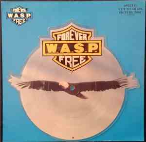 W.A.S.P. - Forever Free
