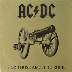 AC/DC - For Those About To Rock (We Salute You)
