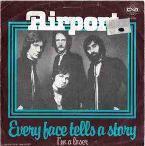 Airport  - Every Face Tells A Story / I'm A Loser