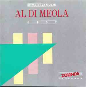 Al Di Meola - Best - Ritmo De La Noche