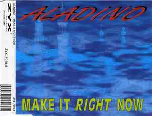 Aladino - Make It Right Now
