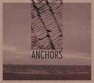 Anchors - Anchors
