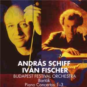 Bartók, András Schiff, Iván Fischer, Budapest Festival Orchestra - Piano Co ...