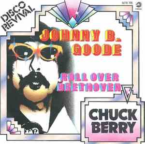 Chuck Berry - Johnny B. Goode / Roll Over Beethoven