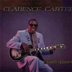 Clarence Carter - Touch Of Blues