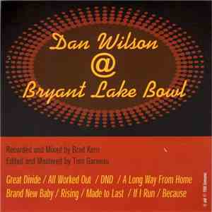 Dan Wilson - Dan Wilson @ Bryant Lake Bowl