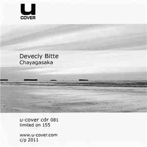 Devecly Bitte - Chayagasaka