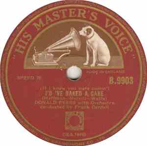 Donald Peers - (If I Knew You Were Comin') I'd 'Ve Baked A Cake / Out Of A  ...