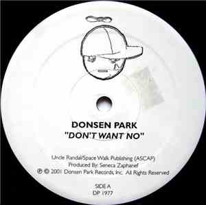 Donsen Park - Don't Want No / Don't Push Me