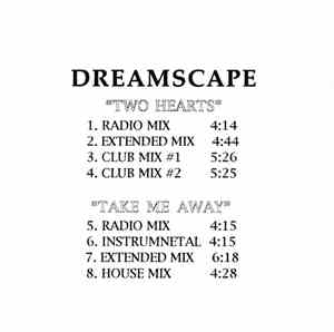 Dreamscape  - Two Hearts / Take Me Away