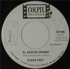 Duane Eddy - El Rancho Grande / Poppa's Movin' On (I'm Movin' On)