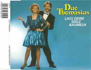 Duo Thomasius - Lass Deine Seele Baumeln