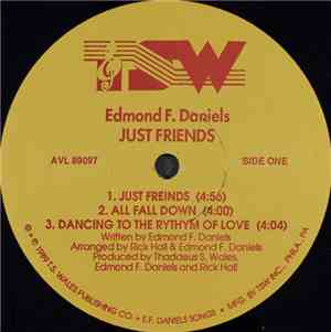 Edmond F. Daniels - Just Friends