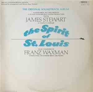 Franz Waxman - The Spirit Of St. Louis