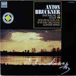 Günter Wand, Kölner Rundfunk-Sinfonie-Orchester - Anton Bruckner; Sinfonie  ...