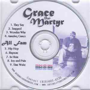 Grace The Martyr - All Fam
