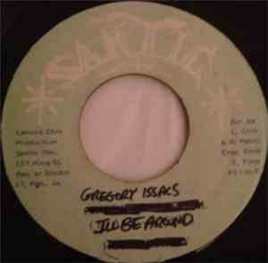 Gregory Isaacs / Horace Andy - I'll Be Around / Children Of Israel