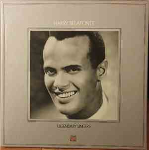 Harry Belafonte - Legendary Singers