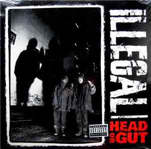 Illegal  - Head Or Gut
