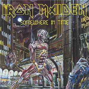 Iron Maiden - Somewhere In Time