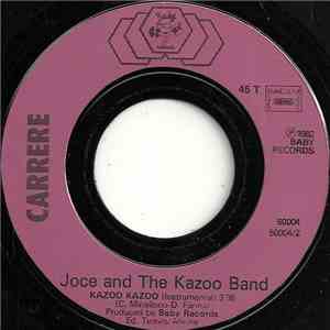 Joce & The Kazoo Band - Kazoo Kazoo