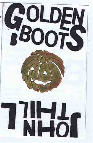 John Thill, Golden Boots - You Can't See Your Brain: A Mystery Night Attack