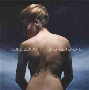 Julie Zenatti - L'Herbe Tendre