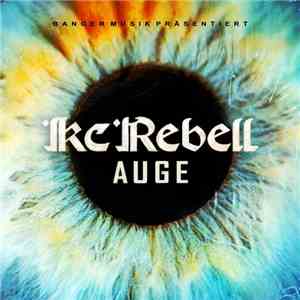 KC Rebell - Auge