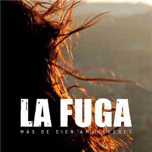 La Fuga - Más De Cien Amaneceres