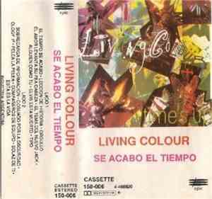 Living Colour - Se Acabo El Tiempo (Time's Up)