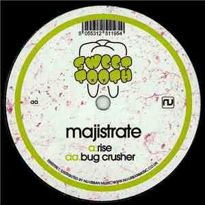 Majistrate - Rise / Bug Crusher