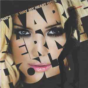 Marie Serneholt - That's The Way My Heart Goes